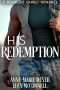 [McKnight Family Romance 03] • His Redemption